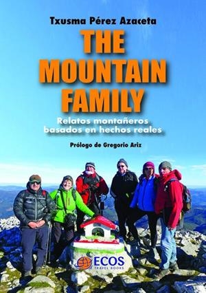 MOUNTAIN FAMILY, THE | 9788419713469 | PEREZ AZACETA, TXUSMA