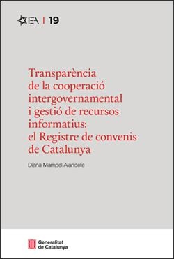 TRANSPARÈNCIA DE LA COOPERACIÓ INTERGOVERNAMENTAL I GESTIÓ DE RECURSOS INFORMATIUS | 9788410393332 | MAMPEL ALANDETE, DIANA