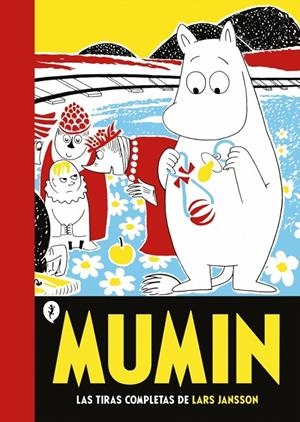 MUMIN. LA COLECCIÓN COMPLETA DE CÓMICS DE LARS JANSSON. VOLUMEN 6 (MUMIN. LAS TIRAS COMPLETAS DE TOVE JANSSON 6) | 9788419409461 | JANSSON, TOVE / JANSSON, LARS