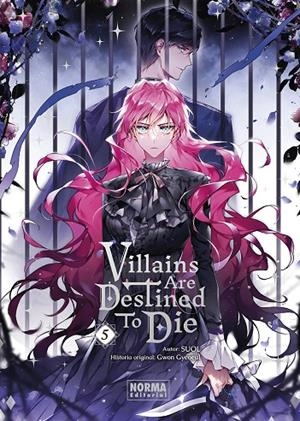 VILLAINS ARE DESTINED TO DIE 05 | 9788467976212 | SUOL