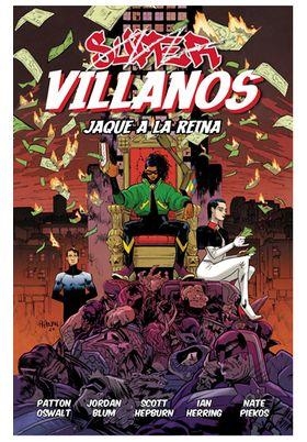 SUPERVILLANOS : JAQUE A LA REINA | 9788412758597 | OSWALT, PATTON / BLUM, JORDAN