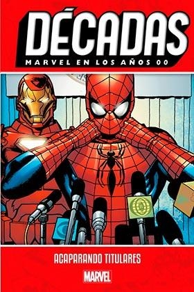 MARVEL EN LOS AÑOS 00. ACAPARANDO TITULARES | 9788410518971 | MILLAR, MARK / DAVID, PETER / KUBERT, ANDY