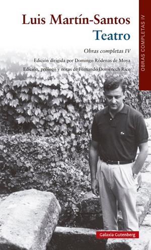 OBRAS COMPLETAS VOLUMEN IV. TEATRO | 9788410317444 | MARTÍN-SANTOS, LUIS