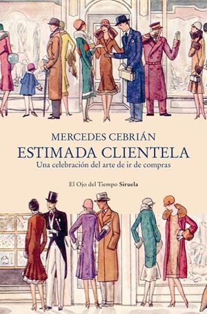 ESTIMADA CLIENTELA | 9788410415553 | CEBRIÁN, MERCEDES
