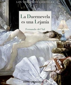DUERMEVELA ES UNA LEJANÍA, LA | 9788412881882 | DEL VAL, FERNANDO