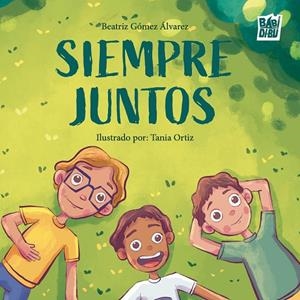 SIEMPRE JUNTOS | 9791387735159 | GOMEZ ALVAREZ, BEATRIZ