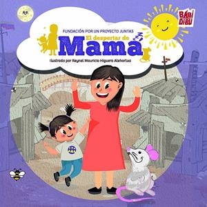 DESPERTAR DE MAMÁ, EL | 9791387663520 | POR UN PROYECTO JUNTAS  / HIGUERA ATEHORTUA, REYNEL MAURICIO