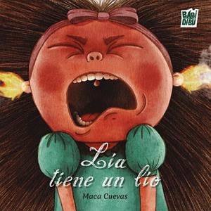 LÍA TIENE UN LÍO | 9791387663063 | CUEVAS, MACA