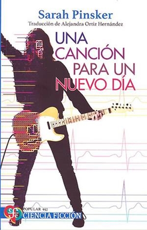 CANCIÓN PARA UN NUEVO DIA, UNA | 9786071682710 | PINSKER, SARAH