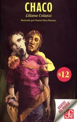 CHACO | 9786071662927 | COLANZI, LILIANA