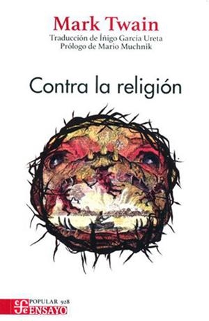 CONTRA LA RELIGIÓN | 9786071682000 | TWAIN, MARK
