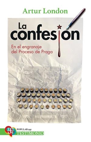 CONFESIÓN, LA. EN EL ENGRANAJE DEL PROCESO DE PRAGA | 9786071683120 | LONDON, ARTUR