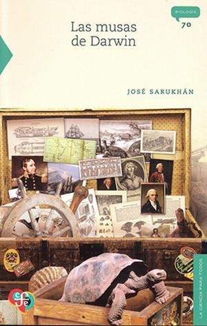 MUSAS DE DARWIN, LAS | 9786071613202 | SARUKHAN, JOSÉ