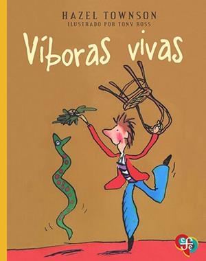 VÍBORAS VIVAS | 9786071668011 | TOWNSON, HAZEL