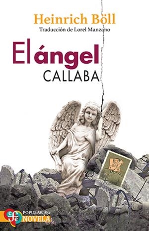 ÁNGEL CALLABA, EL | 9786071674135 | BOLL, HEINRICH