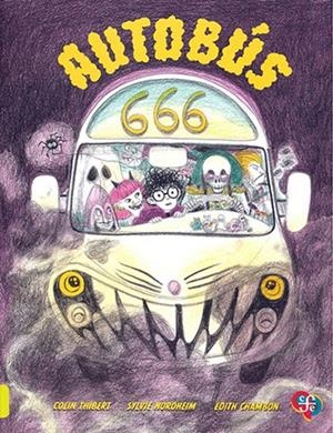 AUTOBÚS 6666 | 9786071684479 | THIBERT, COLIN