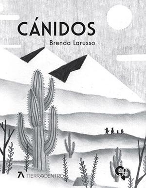 CANIDOS | 9786071684233 | LARUSSO, BRENDA