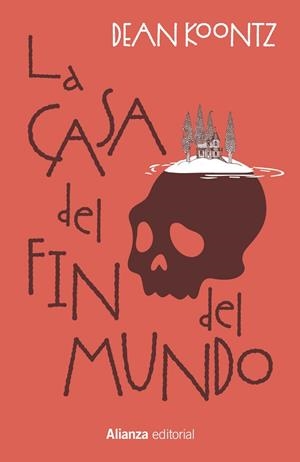 CASA DEL FIN DEL MUNDO, LA | 9788411489874 | KOONTZ, DEAN
