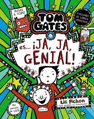 TOM GATES 22. TOM GATES ES... ¡JA, JA, GENIAL! | 9788469644096 | PICHON, LIZ