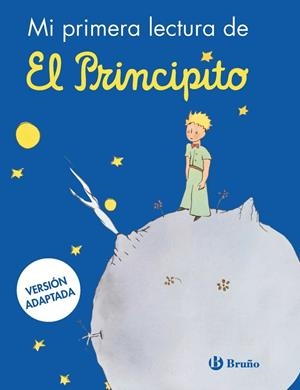 MI PRIMERA LECTURA DE EL PRINCIPITO | 9788469645154 | DE SAINT-EXUPÉRY, ANTOINE