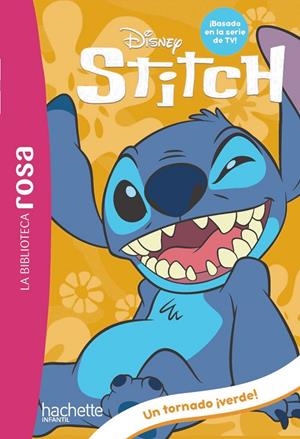 BIBLIOTECA ROSA, LA. STITCH 04. UN ALIENÍGENA GIGANTE Y UN TORNADO ¡VERDE! | 9788410301566 | DUVAL, THÉO