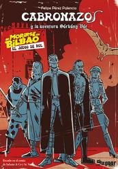 CABRONAZOS - SUPLEMENTO Y PANTALLA PARA MORIRSE EN BILBAO | 9788412117028 | PEREZ PALENCIA, FELIPE