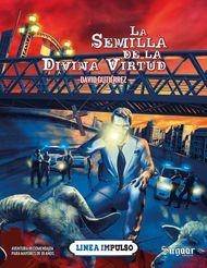 SEMILLA DE LA DIVINA VIRTUD, LA | 9788412536553 | GUTIERREZ, DAVID