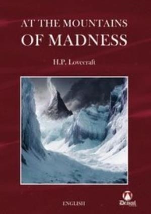 AT THE MOUNTAINS OF MADNESS | 9788412661996 | LOVECRAFT, HOWARD PHILLIPS