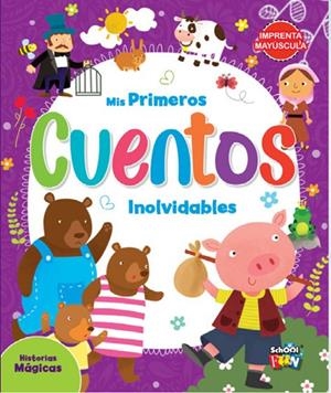 MIS PRIMEROS CUENTOS INOLVIDABLES - HISTORIAS MAGICAS | 9789878986784