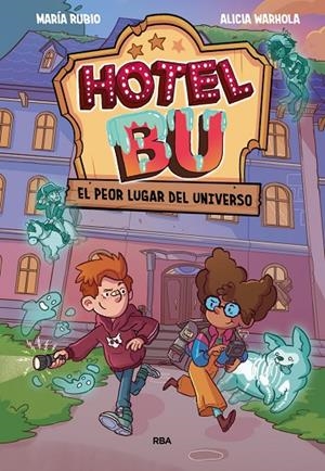 HOTEL BU. EL PEOR LUGAR DEL MUNDO | 9788411325578 | RUBIO, MARIA