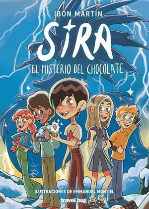 AVENTURAS DE SIRA 02, LAS. EL MISTERIO DEL CHOCOLATE | 9788412873634 | MARTIN, IBON