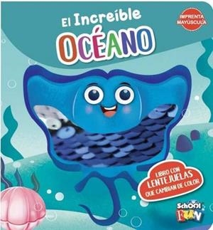 INCREIBLE OCEANO, EL - LIBRO CON LENGUETAS | 9789878986906