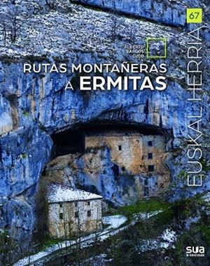 EUSKAL HERRIA. RUTAS MONTAÑERAS A ERMITAS | 9788482169194 | BARGOS CUCO, ALBERTO