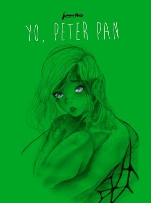 YO, PETER PAN | 9788409576456 | MIETO, JUANITO