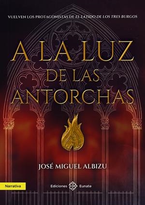 LUZ DE LAS ARTORCHAS, LA | 9788477685081 | ALBIZU, JOSÉ MIGUEL