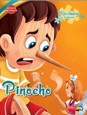 PINOCHO - MIS CLÁSICOS DE SIEMPRE | 9789878986937