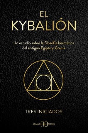 KYBALIÓN, EL | 9788419510532 | TRES INICIADOS