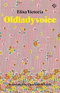 OLDLADYVOICE | 9781913505103 | VICTORIA, ELISA