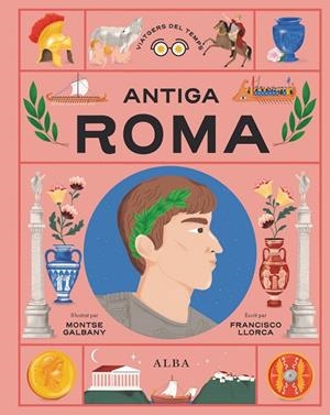 ANTIGA ROMA | 9788411781725 | LLORCA, FRANCISCO
