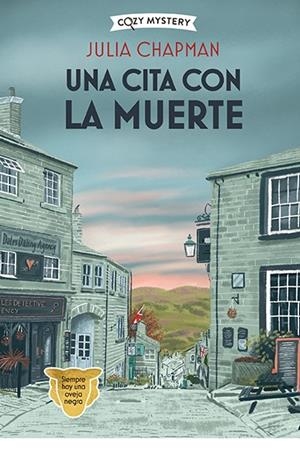 CITA CON LA MUERTE, UNA (LOS DETECTIVES DE LA CAMPIÑA INGLESA 1) | 9788410206403 | CHAPMAN, JULIA