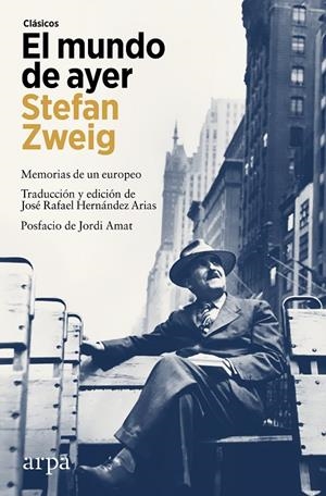 MUNDO DE AYER, EL | 9788410313835 | ZWEIG, STEFAN