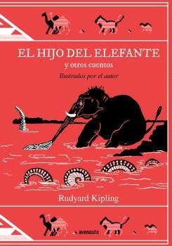 HIJO DEL ELEFANTE Y OTROS CUENTOS, EL | 9788419223074 | KIPLING, RUDYARD