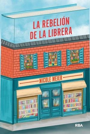 REBELIÓN DE LA LIBRERA, LA | 9788411325967 | MEIER, NICOLE
