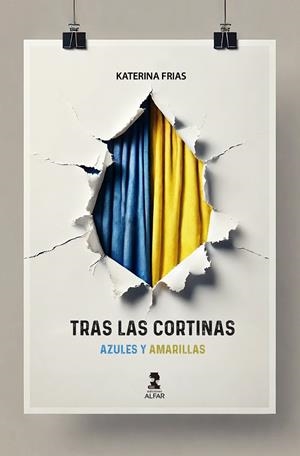 TRAS LAS CORTINAS : AZULES Y AMARILLAS | 9788410286245 | FRIAS, KATERINE