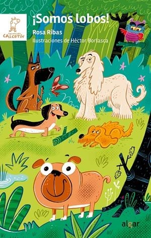 SOMOS LOBOS! | 9788491427995 | RIBAS, ROSA