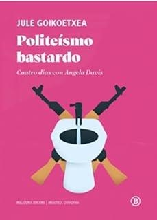 POLITEISMO BASTARDO | 9791387639075 | GOIKOETXEA, JULE