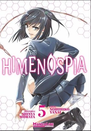 HIMENOSPIA 05 | 9788419177902 | MURATA, SHINYA/YANAI, NOBUHIKO