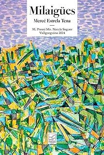 MILAIGUES | 9788412982312 | ESTRELA TENA, MERCÉ