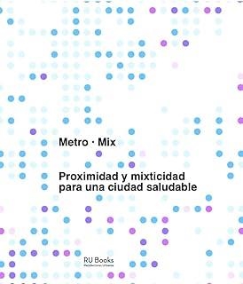 METROMIX | 9788412661095 | CROSAS ARMENGOL, CARLES/GÓMEZ-ESCODA, EULÀLIA