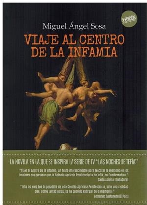 VIAJE AL CENTRO DE LA INFAMIA (3º EDICIÓN) | 9788412768428 | SOSA MACHIN, MIGUEL ANGEL